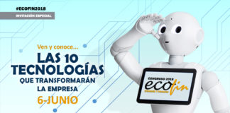 Conoce las 10 tecnologías que transformarán la empresa en #ECOFIN2018
