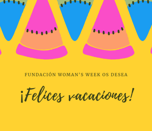 ¡Fundación Woman’s Week os desea unas felices vacaciones de verano!